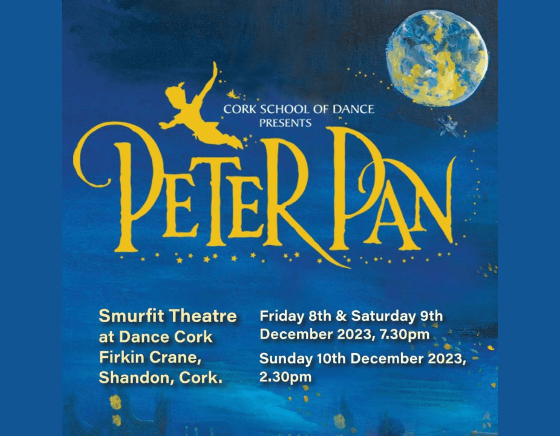 Firkin Crane Theatre, Cork: Peter Pan – Cork School of Dance