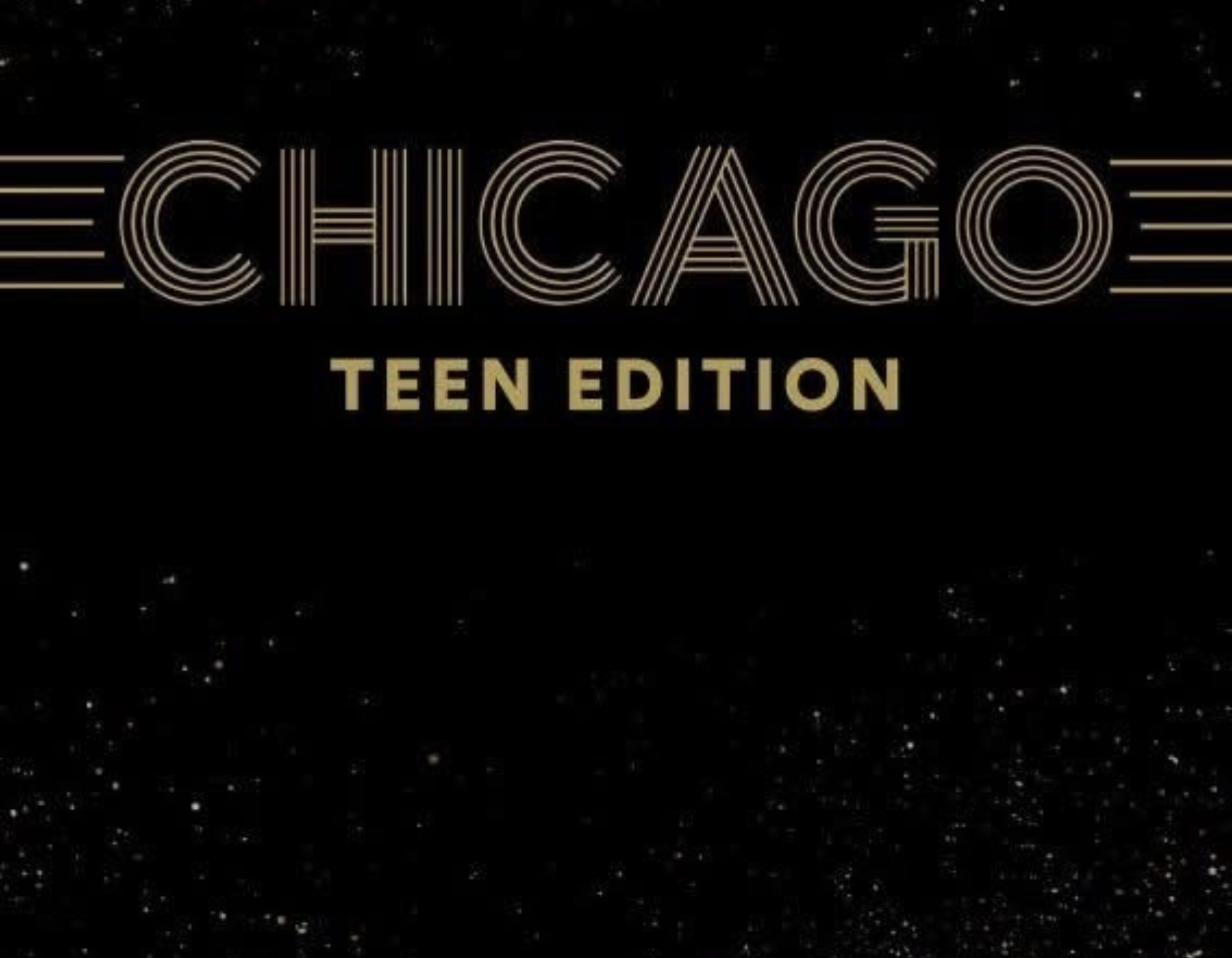 Firkin Crane Theatre, Cork: Chicago Teen Edition